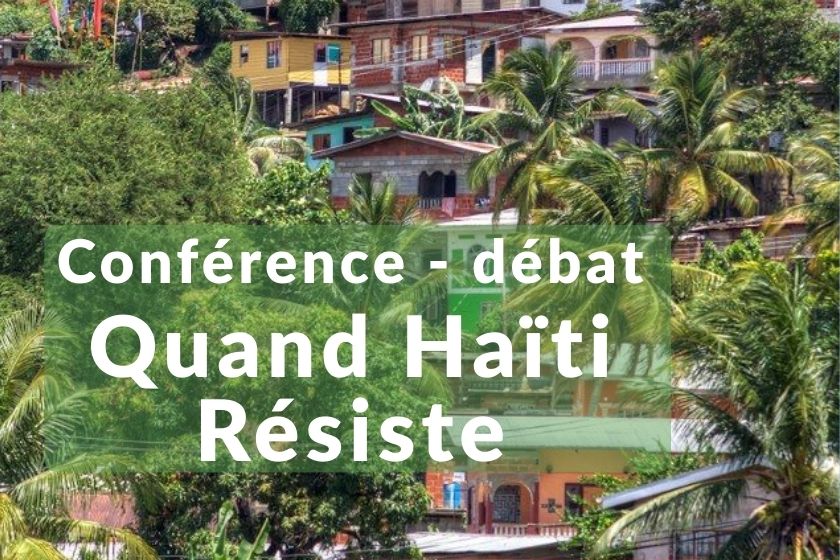 Quand Haïti resiste